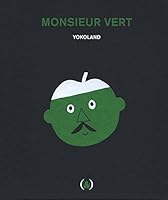Monsieur Vert 2361934035 Book Cover