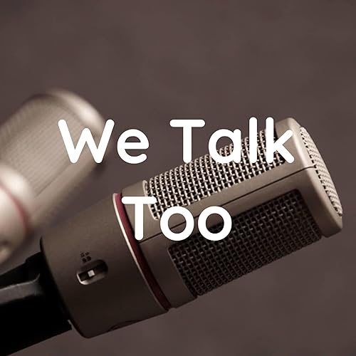 We Talk Too cover art
