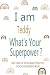 Teddy : I am Teddy, What's Your Superpower ? Unique customized Journal Gift for Teddy - Journal with beautiful designs and colors, Cool Present for ... notebook): Lined Blank Notebook for Teddy