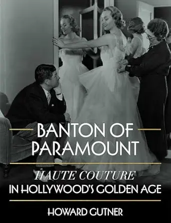 Banton of Paramount: Haute Couture in Hollywood's Golden Age book cover