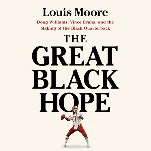 The Great Black Hope by Louis Moore episode artwork