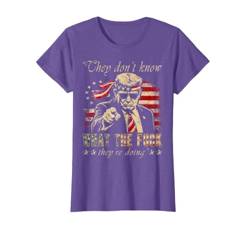 They Don't Know What the F They're Doing Trump President T-Shirt, Women, Purple Heather, Small