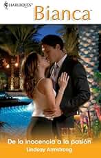 De la inocencia a la pasión (Bianca nº 1933)