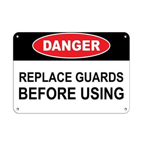 Tomlinsony New Metal Tin Sign Aluminum Danger Replace Guard Before Using Sign 12 X 8