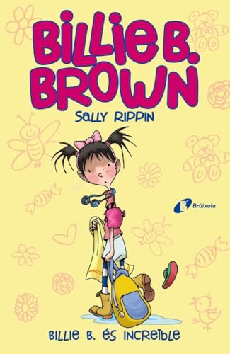 Billie B. Brown, 8.Billie B. és increïble