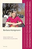 Barbara Honigmann: DE (Contemporary German Writers and Filmmakers, Band 6) - Robert Gillett 