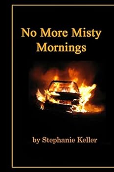 Paperback No More Misty Mornings Book