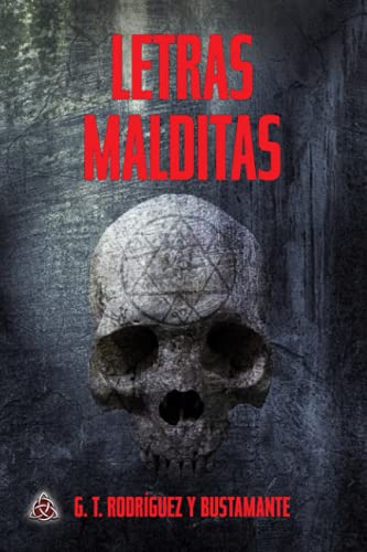 LETRAS MALDITAS (Spanish Edition)