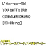 【 早期特典 L’Arc〜en〜Ciel アーティスト写真ステッカー 】 LArc en Ciel YOU GOTTA RUN ( 初回生産限定盤A ) 【 CD + Blu-ray 】