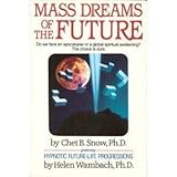 Mass Dreams of the Future