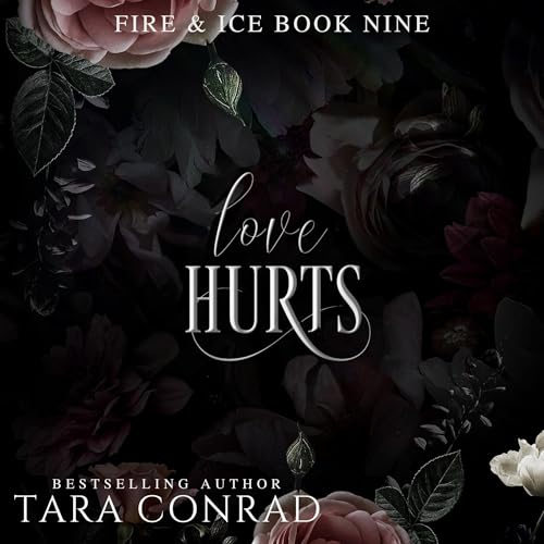 Love Hurts Audiolibro Por Tara Conrad arte de portada