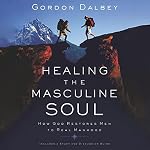Cover of Healing the Masculine Soul