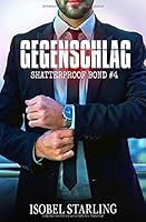 Algopix Similar Product 8 - Gegenschlag Shatterproof Bond German