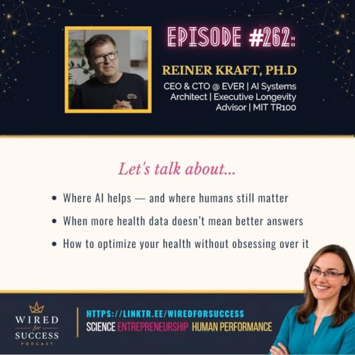 Can AI Actually Tell Us How to Live Better? with Reiner Kraft, Ph.D. | Episode #262