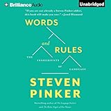 Words and Rules: The Ingredients of Language