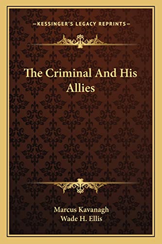 The Criminal And His Allies