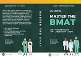 Master the BMAT | Expert Strategies to excel in the BioMedical Admissions Test: Get into medical school