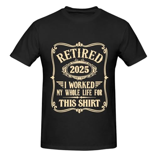 Retirement Gifts for Men, Retired 2025 Shirt, Funny Retirement T-Shirt, Father's Day Christmas Birthday Party Decorations for Dad Papa Grandpa Husband Black