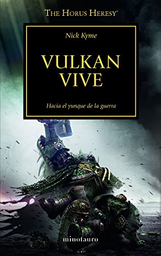 The Horus Heresy nº 26/54 Vulkan vive: Hacia el yunque de la guerra (Warhammer The Horus Heresy)