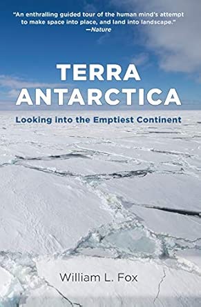 Terra Antarctica: Looking into the Emptiest Continent book cover