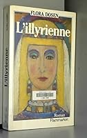 L'illyrienne: Roman (French Edition) 2080649019 Book Cover