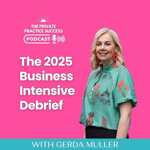 42. The 2025 Business Intensive Debrief cover art