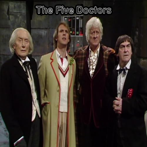 Orange Whip, Orange Whip, Orange Whip - "The Five Doctors"