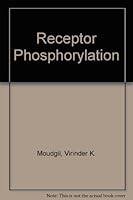 Receptor Phosphorylation 0849363187 Book Cover