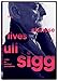 Produktbild CHINESE LIVES OF ULI SIGG - CHINESE LIVES OF ULI SIGG (1 DVD)
