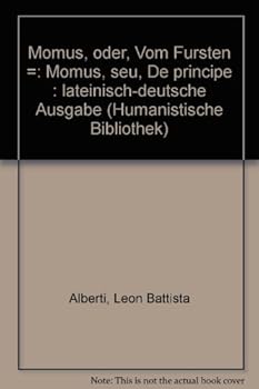 Momus Oder Vom F?rsten /Momus Seu de Principe: Lateinisch-Deutsche Ausgabe