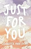  Just for You (English Edition)