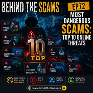 Most Dangerous Scams: Top 10 Online Threats | Behind the Scams (EP72)