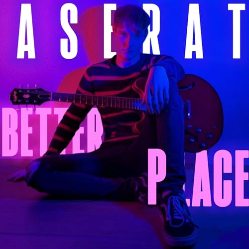 Aserat: Better Place #004