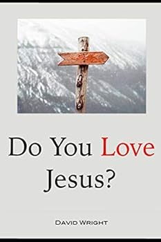 Paperback Do You Love Jesus? Book