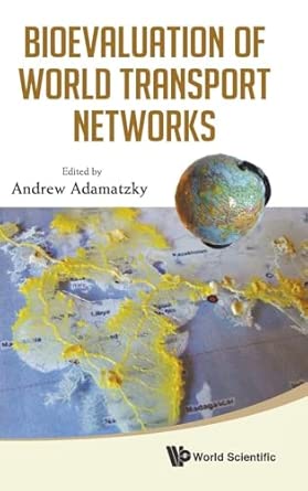 Bioevaluation Of World Transport Networks book cover
