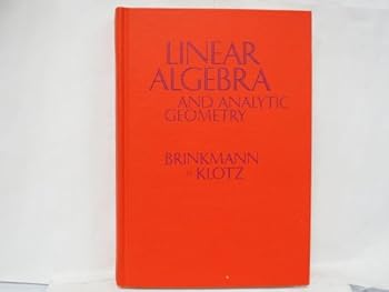 Hardcover Linear algebra and analytic geometry (Addison-Wesley series in mathematics) Book
