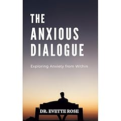 The Anxious Dialogue Audiolibro Por Evette Rose arte de portada