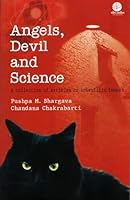 Angels Devils and Science A Collection of Articles on Scientific Temper 8123751826 Book Cover