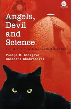 Paperback Angels, Devils and Science: A Collection of Articleson Scientific Temper [Unknown] Book