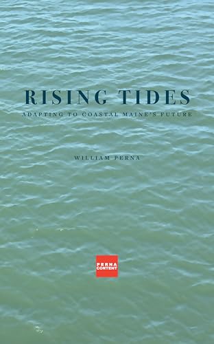 Rising Tides: Adapting to Coastal Maine’s Future