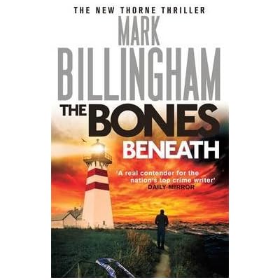 [(The Bones Beneath)] [By (author) Mark Billingham] published on