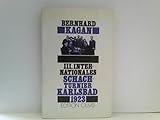 III. Internationales Schachturnier in Karlsbad 1923 - Bernhard Kagan