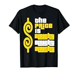 Retro Funny Quote The Price Is Alright Meme Basic T-Shirt