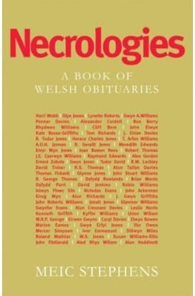 [(Necrologies )] [Author: Meic Stephens] [Apr-2009]