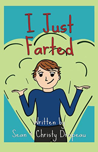 I Just Farted