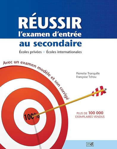 Réussir l'examen d'entrée au secondaire