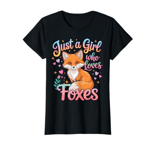 Just a Girl Who Loves Foxes T-Shirt