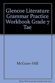 Paperback Glencoe Literature Grammar Practice Workbook Grade 7 Tae Book