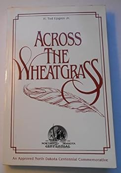 Paperback Across the Wheatgrass Book