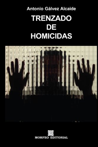 Trenzado de homicidas
